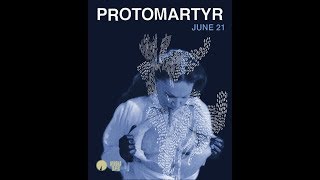 Watch Protomartyr Wait video