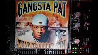Watch Gangsta Pat We Buck Up N Dis video