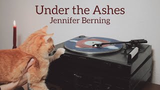 Under the Ashes – Jennifer Berning (Official Lyric Video)