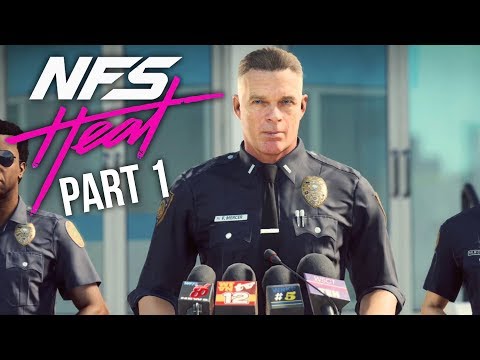 NEED FOR SPEED HEAT Gameplay Walkthrough Part 1 - INTRO