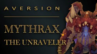 Aversion Vs. Mythrax The Unraveler Mythic Firstkill Nezz