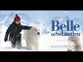 Zaz L Oiseau Belle Et S Bastien Movie Lyrics Trans