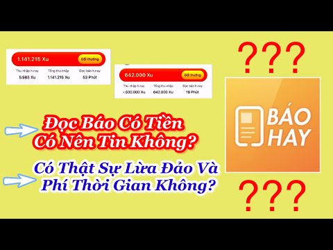 Đọc (Báo Hay 24h) có tiền có nên tin không? Có thật sự lừa đảo không? NĂM 2021| Tấn Thông Channel
