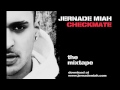 Jernade Miah - "NICE N SLOW" - download FREE from www.jernademiah.com