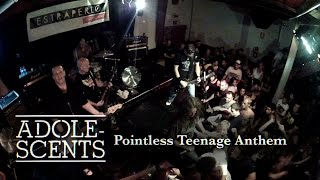 Watch Adolescents Pointless Teenage Anthem video