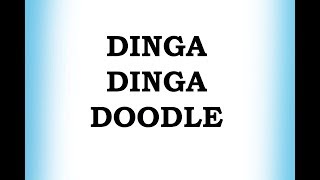 Dinga Dinga Doodle