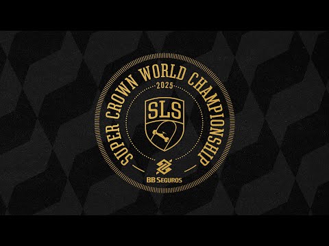 SLS Super Crown 2025 | Men's & Women's Prelims