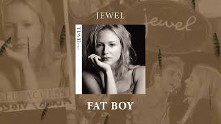 Watch Jewel Fat Boy video