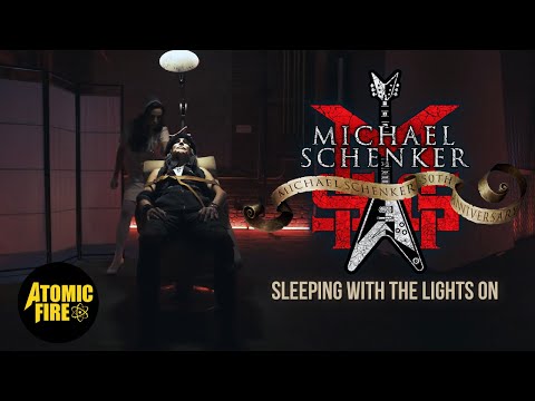 MICHAEL SCHENKER FEST - Sleeping With The Lights On (OFFICIAL VIDEO)