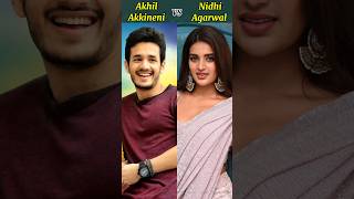 Akhil Akkineni Vs Nidhi Agarwal