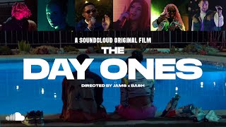 Play this video The Day Ones  SoundCloud Original Film