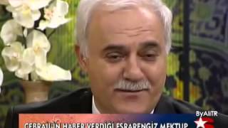 Nihat Hatipoğlu Cebrailin Haber Verdiği Mektup Dosta Doğru