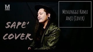 Anji - MENUNGGU KAMU (OST. Jelita Sejuba ) I Traditional instrument Cover I Uyau Moris