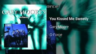 Watch Gary Moore You Kissed Me Sweetly video