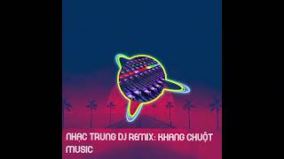Nhạc Trung Thu Dj Remix: Khang Chuột Music