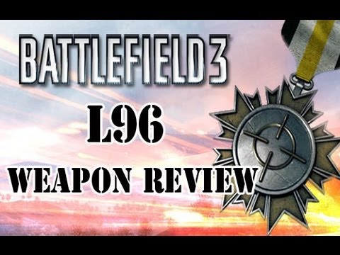 Battlefield 3 L96 Weapon Review: Sniper Rifle Montage