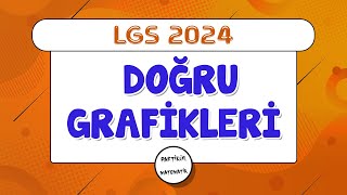 Doğru Grafikleri | LGS 2024 | 8.Sınıf Matematik