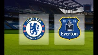 Chelsea Everton maçı hangi kanalda saat kaçta?