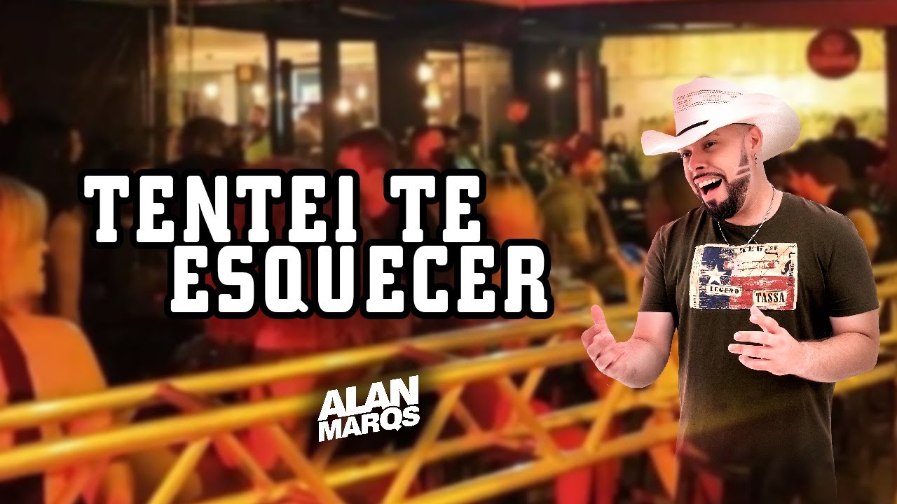 TENTEI TE ESQUECER - ALAN MARQS cover Matogrosso e Mathias - Sertanejo 2022
