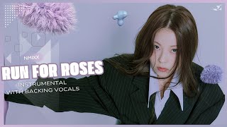 Nmixx - Run For Roses (Instrumental With Backing Vocals) |Lyrics|