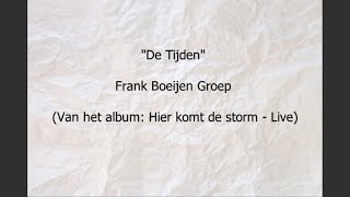 Watch Frank Boeijen De Tijden video