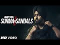 AMMY VIRK : Surma To Sandals Video Song | B Praak | Jaani | New Song 2016 | T-Series