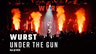 Wurst - Under The Gun