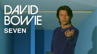Watch David Bowie Seven video