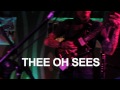 Thee Oh Sees - Meat Step Lively (Live on KEXP)