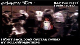 Watch Edgewater I Wont Back Down video