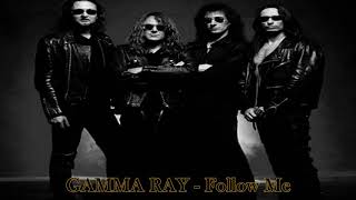 Watch Gamma Ray Follow Me video