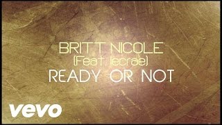 Watch Britt Nicole Ready video