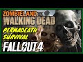 RETURN OF THE DEAD e5 ZOMBIELAND THE WALKING DEAD  FALLOUT 4 PERMADEATH GAMEPLAY