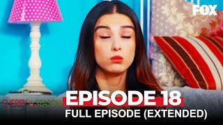 Cherry Season Episode 18 (Extended Version)