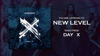 Watch Wildways New Level video