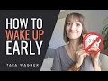 17 Secrets to Waking Up Early (FROM AN ACTUAL NIGHT OWL!)