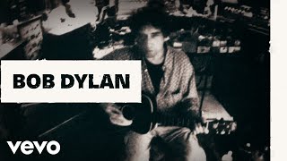 Watch Bob Dylan Make You Feel My Love video