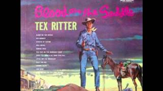 Watch Tex Ritter Bury Me Not On The Lone Prairie video