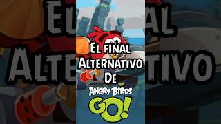 El Final Alternativo De Angry Birds Go.