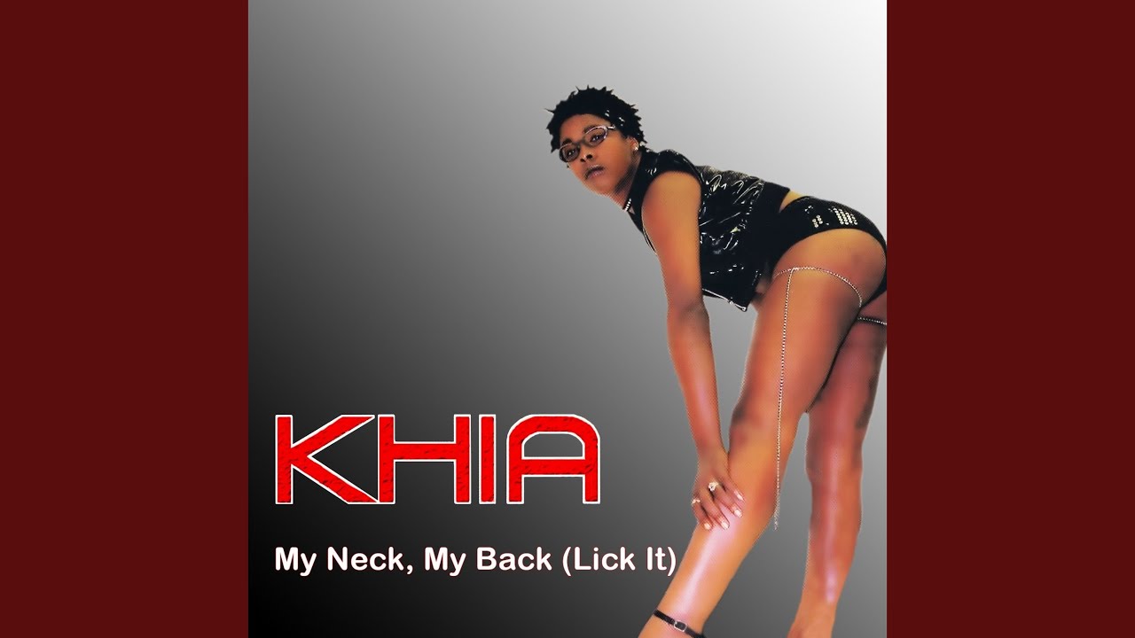 Khia lick my neck lyrics