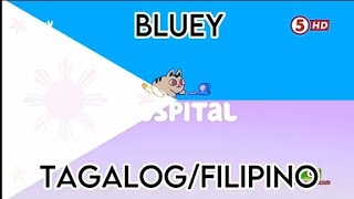 Sample Of The Bluey Tagalog Dub On Tv5 Matthew93256
