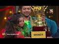 Super Dancer - Chapter 3 | Ep 52 | The Super Finale | 23rd June, 2019