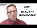 "What is a Dramatic Monologue?": A Literary Guide for English Students and Teachers