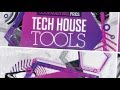Tech House Tools - Tech House Samples & Loops - By Loopmasters