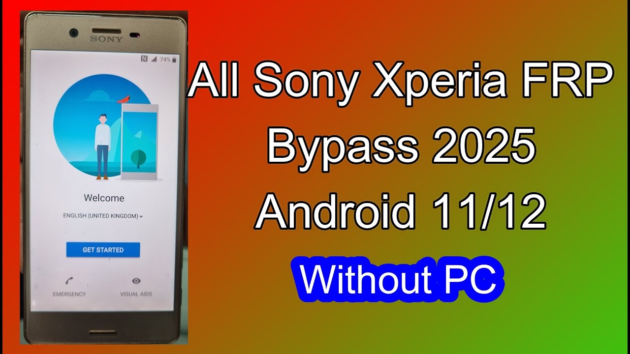 All Sony Xperia FRP Unlock | FRP Bypass Without PC 2025 All Sony Xperia FRP Unlock | FRP Bypass Without PC 2025