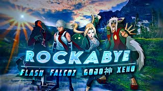 Naruto - Rockabye Amvedit Gojo神S 20K Oc Results
