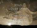 Fernando Ortega - Jesus  Lover of my Soul