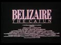 View Belizaire the Cajun (1986)