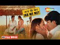 Jab We Met Full HD Movie | Kareena Kapoor Superhit Movie | Shahid Kapoor | ShemarooMe