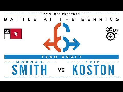 Morgan Smith Vs Eric Koston: BATB6 - Round 2